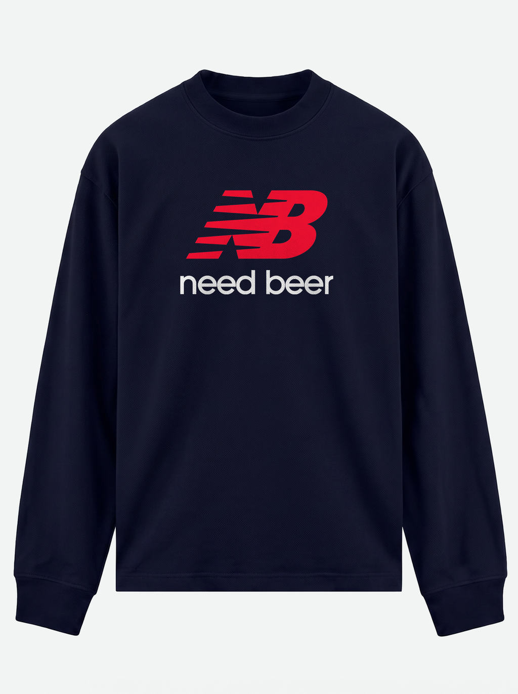 NEED BEER  Premium Unisex Long-Sleeve Tee