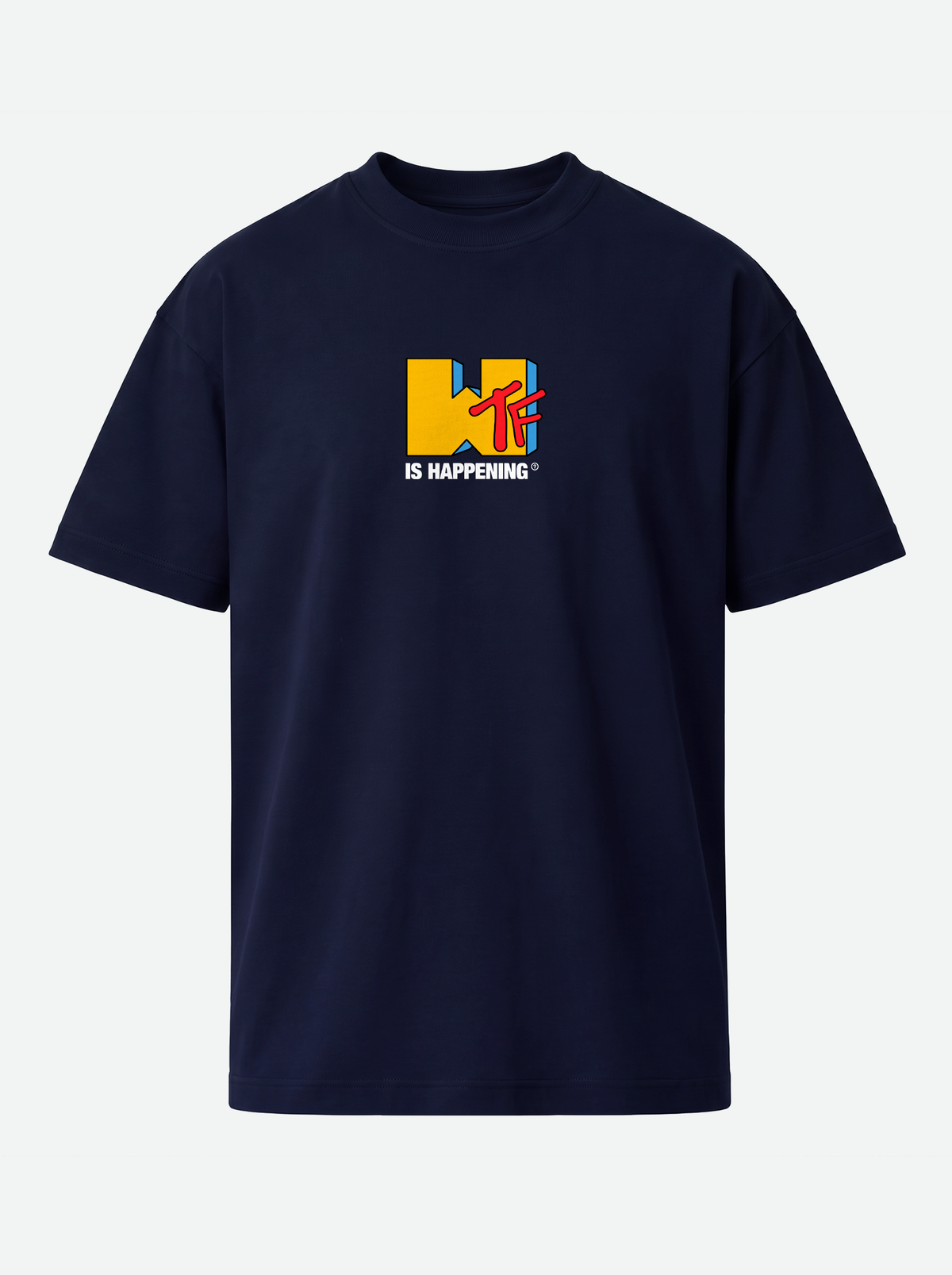WTF IS HAPPENing? Premium Unisex T-Shirt - Navy